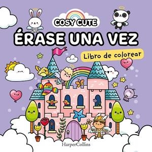 COSY CUTE: ÉRASE UNA VEZ | 9788419802163 | FARSHORE, COSY CUTE | Galatea Llibres | Llibreria online de Reus, Tarragona | Comprar llibres en català i castellà online
