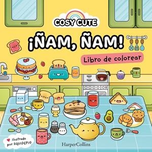 COSY CUTE: ¡ÑAM ÑAM! | 9788419802156 | FARSHORE, COSY CUTE | Galatea Llibres | Llibreria online de Reus, Tarragona | Comprar llibres en català i castellà online