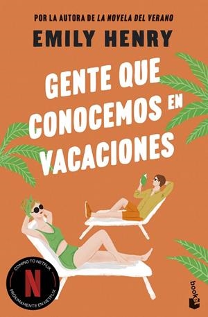 GENTE QUE CONOCEMOS EN VACACIONES | 9788408306016 | HENRY, EMILY | Galatea Llibres | Librería online de Reus, Tarragona | Comprar libros en catalán y castellano online