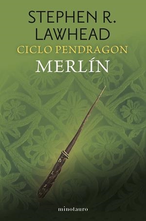 CICLO PENDRAGON 2/6 MERLÍN | 9788445018910 | LAWHEAD, STEPHEN R. | Galatea Llibres | Llibreria online de Reus, Tarragona | Comprar llibres en català i castellà online