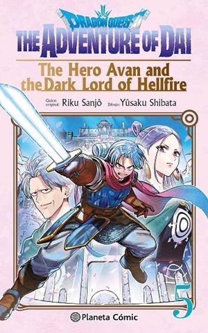 DRAGON QUEST:THE HERO AVAN AND THE DARK LORD OF HELLFIRE 5 | 9788411619349 | SHIBATA, YUSAKU/SANJO, RIKU | Galatea Llibres | Llibreria online de Reus, Tarragona | Comprar llibres en català i castellà online