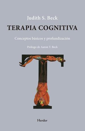 TERAPIA COGNITIVA | 9788425453670 | BECK, JUDITH S. | Galatea Llibres | Llibreria online de Reus, Tarragona | Comprar llibres en català i castellà online