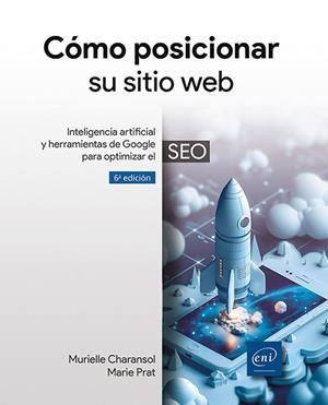 CÓMO POSICIONAR SU SITIO WEB | 9782409050664 | CHARANSOL, MURIELLE | Galatea Llibres | Librería online de Reus, Tarragona | Comprar libros en catalán y castellano online