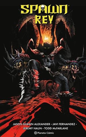 SPAWN REY 6 | 9788411619646 | MCFARLANE, TODD | Galatea Llibres | Llibreria online de Reus, Tarragona | Comprar llibres en català i castellà online