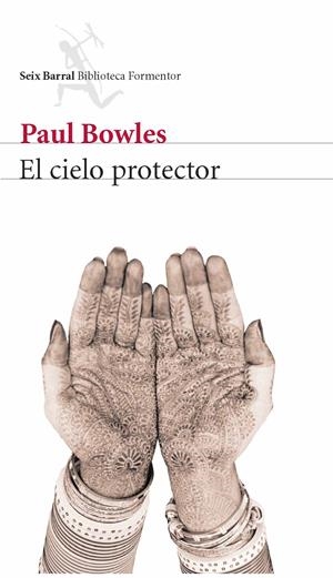 CIELO PROTECTOR, EL | 9788432228049 | BOWLES, PAUL | Galatea Llibres | Librería online de Reus, Tarragona | Comprar libros en catalán y castellano online