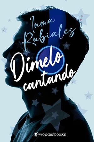 DÍMELO CANTANDO | 9788410425286 | RUBIALES, INMA | Galatea Llibres | Llibreria online de Reus, Tarragona | Comprar llibres en català i castellà online