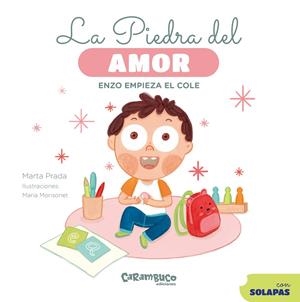 LA PIEDRA DEL AMOR. ENZO EMPIEZA EL COLE | 9788410252325 | PRADA, MARTA | Galatea Llibres | Llibreria online de Reus, Tarragona | Comprar llibres en català i castellà online