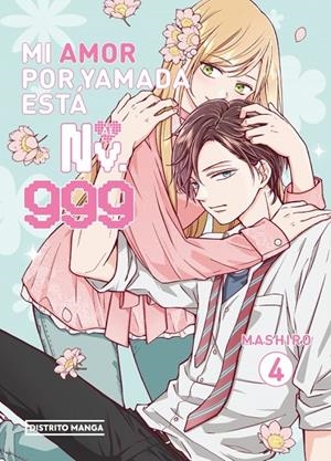 MI AMOR POR YAMADA ESTÁ AL NV. 999 4 | 9788410305038 | MASHIRO | Galatea Llibres | Llibreria online de Reus, Tarragona | Comprar llibres en català i castellà online