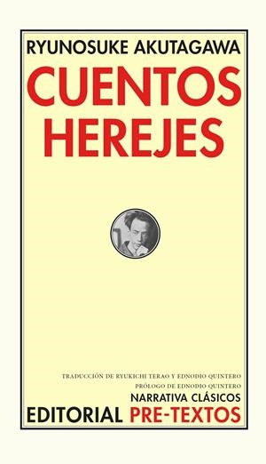 CUENTOS HEREJES | 9788410309623 | AKUTAGAWA, RYUNOSUKE | Galatea Llibres | Librería online de Reus, Tarragona | Comprar libros en catalán y castellano online