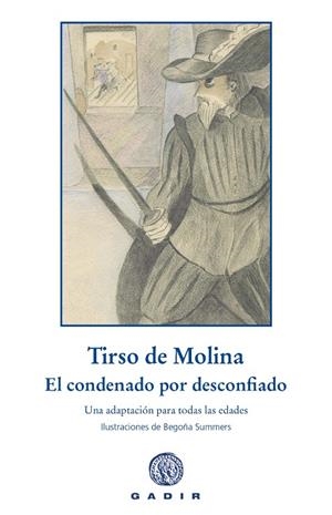 EL CONDENADO POR DESCONFIADO | 9788412927740 | Galatea Llibres | Llibreria online de Reus, Tarragona | Comprar llibres en català i castellà online