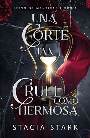 UNA CORTE TAN CRUEL COMO HERMOSA | 9788410348035 | STARK, STACIA | Galatea Llibres | Llibreria online de Reus, Tarragona | Comprar llibres en català i castellà online