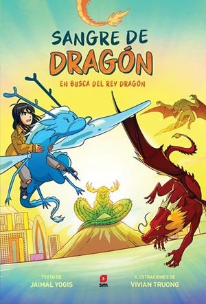 SANGRE DE DRAGÓN 3: EN BUSCA DEL REY DRAGÓN | 9788410550612 | YOGIS, JAIMAL | Galatea Llibres | Llibreria online de Reus, Tarragona | Comprar llibres en català i castellà online