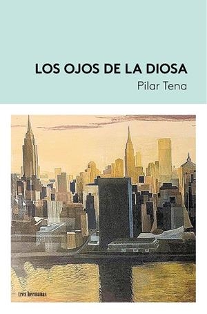 LOS OJOS DE LA DIOSA | 9788419243676 | TENA, PILAR | Galatea Llibres | Llibreria online de Reus, Tarragona | Comprar llibres en català i castellà online