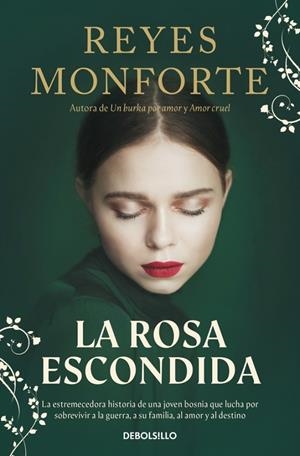 LA ROSA ESCONDIDA | 9788466381024 | MONFORTE, REYES | Galatea Llibres | Llibreria online de Reus, Tarragona | Comprar llibres en català i castellà online