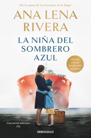 LA NIÑA DEL SOMBRERO AZUL | 9788466379403 | RIVERA, ANA LENA | Galatea Llibres | Llibreria online de Reus, Tarragona | Comprar llibres en català i castellà online