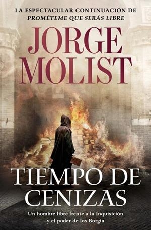 TIEMPO DE CENIZAS | 9788466381468 | MOLIST, JORGE | Galatea Llibres | Llibreria online de Reus, Tarragona | Comprar llibres en català i castellà online