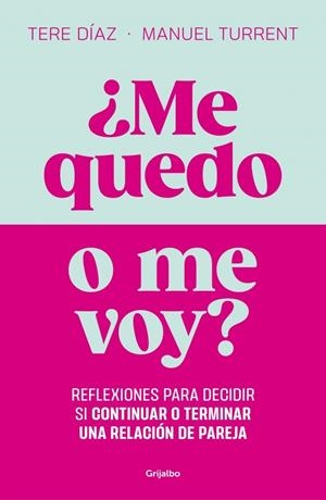 ME QUEDO O ME VOY? | 9788425371103 | TURRENT, MANUEL | Galatea Llibres | Llibreria online de Reus, Tarragona | Comprar llibres en català i castellà online