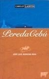 PEREDA CEBU | 9788475846361 | MORENO-RUIZ, JOSÉ LUIS | Galatea Llibres | Librería online de Reus, Tarragona | Comprar libros en catalán y castellano online