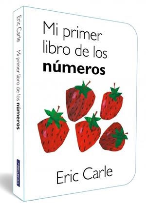 MI PRIMER LIBRO DE LOS NÚMEROS (COLECCIÓN ERIC CARLE) | 9788448870515 | CARLE, ERIC | Galatea Llibres | Llibreria online de Reus, Tarragona | Comprar llibres en català i castellà online