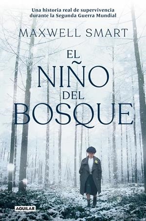 EL NIÑO DEL BOSQUE | 9788403525481 | SMART, MAXWELL | Galatea Llibres | Llibreria online de Reus, Tarragona | Comprar llibres en català i castellà online