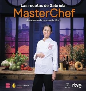 LAS RECETAS DE GABRIELA | 9788467077582 | RTVE | Galatea Llibres | Librería online de Reus, Tarragona | Comprar libros en catalán y castellano online