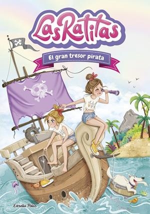 LAS RATITAS 14. EL GRAN TRESOR PIRATA | 9791387782047 | LAS RATITAS | Galatea Llibres | Llibreria online de Reus, Tarragona | Comprar llibres en català i castellà online