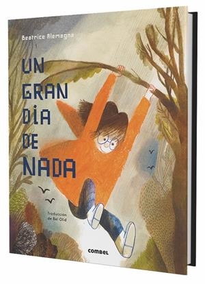 UN GRAN DÍA DE NADA | 9788491011743 | ALEMAGNA, BEATRICE | Galatea Llibres | Llibreria online de Reus, Tarragona | Comprar llibres en català i castellà online