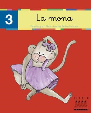 LA MONA | 9788481316469 | FINA MASGRAU, LOURDES BELLVER | Galatea Llibres | Librería online de Reus, Tarragona | Comprar libros en catalán y castellano online