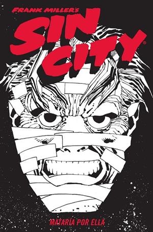 SIN CITY 2. MATARIA POR ELLA | 9788467966329 | MILLER, FRANK | Galatea Llibres | Llibreria online de Reus, Tarragona | Comprar llibres en català i castellà online