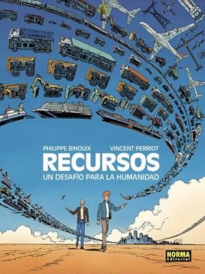 RECURSOS. UN DESAFÍO PARA LA HUMANIDAD | 9788467978148 | BIHOUIX, PHILIPPE / VINCENT PERRIOT | Galatea Llibres | Llibreria online de Reus, Tarragona | Comprar llibres en català i castellà online