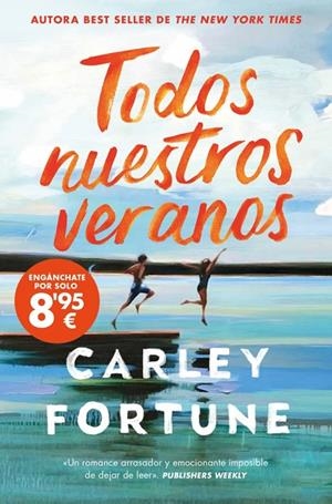 TODOS NUESTROS VERANOS | 9788490709870 | FORTUNE, CARLEY | Galatea Llibres | Llibreria online de Reus, Tarragona | Comprar llibres en català i castellà online