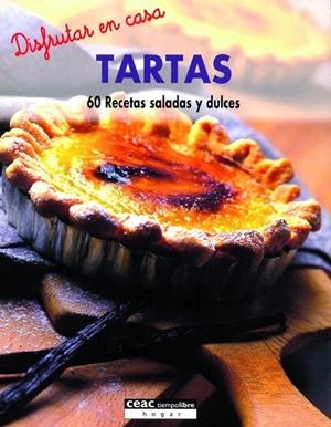 TARTAS. DISFRUTAR EN CASA | 9788432915932 | AA. VV. | Galatea Llibres | Llibreria online de Reus, Tarragona | Comprar llibres en català i castellà online