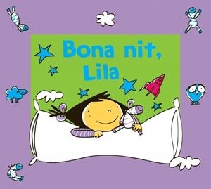 BONA NIT, LILA | 9788448824273 | ESTIVILL,EDUARD/DOMENECH,MONTSE | Galatea Llibres | Llibreria online de Reus, Tarragona | Comprar llibres en català i castellà online