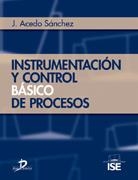 INSTRUMENTACION Y CONTROL BASICO DE PROCESOS | 9788479787592 | ACEDO SANCHEZ, J. | Galatea Llibres | Librería online de Reus, Tarragona | Comprar libros en catalán y castellano online