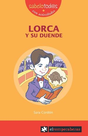 LORCA Y SU DUENDE | 9788496751293 | CORDON HORNILLOS, SARA | Galatea Llibres | Llibreria online de Reus, Tarragona | Comprar llibres en català i castellà online