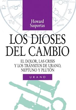 DIOSES DEL CAMBIO, LOS | 9788486344894 | SASPORTAS, HOWARD | Galatea Llibres | Llibreria online de Reus, Tarragona | Comprar llibres en català i castellà online
