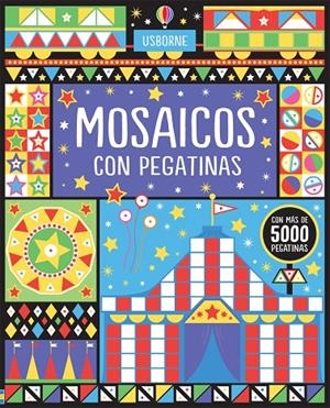 MOSAICOS CON PEGATINAS | 9781474915472 | ROBSON, KIRSTEEN | Galatea Llibres | Llibreria online de Reus, Tarragona | Comprar llibres en català i castellà online