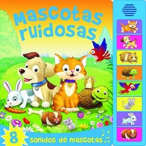 MASCOTAS RUIDOSAS | 9788416377534 | Galatea Llibres | Librería online de Reus, Tarragona | Comprar libros en catalán y castellano online