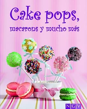 CAKE POPS MACARONS Y MUCHO MAS | 9783625005094 | Galatea Llibres | Llibreria online de Reus, Tarragona | Comprar llibres en català i castellà online