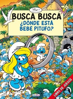 BUSCA BUSCA. ¿DÓNDE ESTÁ BEBÉ PITUFO? | 9788499391885 | PEYO CREATIONS | Galatea Llibres | Llibreria online de Reus, Tarragona | Comprar llibres en català i castellà online