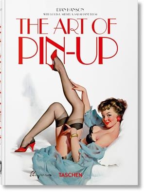 THE ART OF PIN-UP. 40TH ED. | 9783836588119 | Galatea Llibres | Llibreria online de Reus, Tarragona | Comprar llibres en català i castellà online