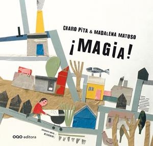 ¡MAGIA! | 9788498713206 | PITA, CHARO; MATOSO, MADALENA | Galatea Llibres | Llibreria online de Reus, Tarragona | Comprar llibres en català i castellà online