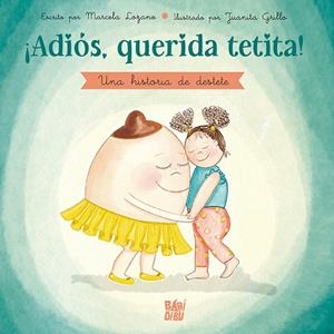 ¡ADIÓS, QUERIDA TETITA! | 9788419602435 | LOZANO, MARCELA | Galatea Llibres | Llibreria online de Reus, Tarragona | Comprar llibres en català i castellà online