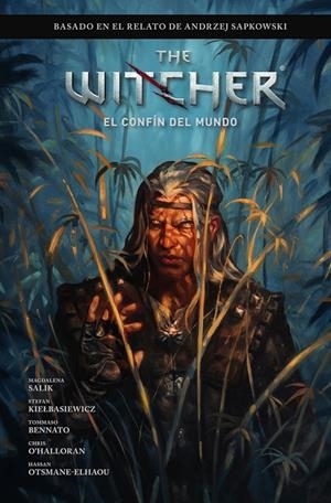 THE WITCHER DE ANDRZEJ SAPKOWSKI: EL ÚLTIMO DESEO 3 EL CONFIN DEL MUNDO | 9788467909692 | BARTOZ SZTYBOR/AMAD MIR/HAMIDREZA SHEYKH | Galatea Llibres | Librería online de Reus, Tarragona | Comprar libros en catalán y castellano online