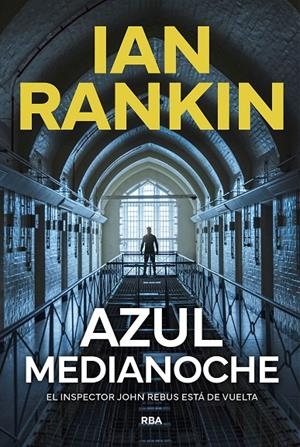 AZUL MEDIANOCHE | 9788411326650 | RANKIN, IAN | Galatea Llibres | Llibreria online de Reus, Tarragona | Comprar llibres en català i castellà online
