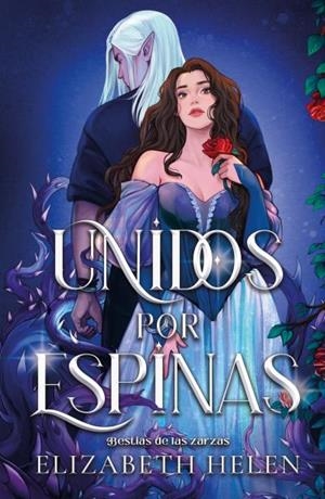 UNIDOS POR ESPINAS | 9788410391178 | HELEN, ELIZABETH | Galatea Llibres | Llibreria online de Reus, Tarragona | Comprar llibres en català i castellà online