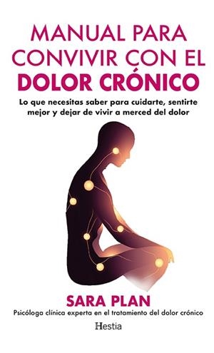 MANUAL PARA CONVIVIR CON EL DOLOR CRÓNICO | 9791387852047 | CABELLO PLAN, SARA | Galatea Llibres | Llibreria online de Reus, Tarragona | Comprar llibres en català i castellà online