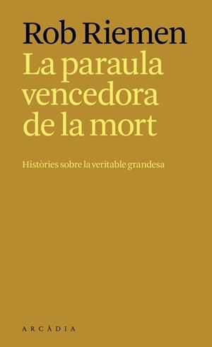 LA PARAULA VENCEDORA DE LA MORT | 9788412876697 | RIEMEN, ROB | Galatea Llibres | Llibreria online de Reus, Tarragona | Comprar llibres en català i castellà online