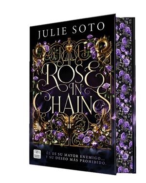 ROSE IN CHAINS | 9788408307464 | SOTO, JULIE | Galatea Llibres | Librería online de Reus, Tarragona | Comprar libros en catalán y castellano online