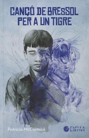 CANÇÓ DE BRESSOL PER A UN TIGRE | 9788412630541 | MCCORMICK, PATRICIA | Galatea Llibres | Llibreria online de Reus, Tarragona | Comprar llibres en català i castellà online
